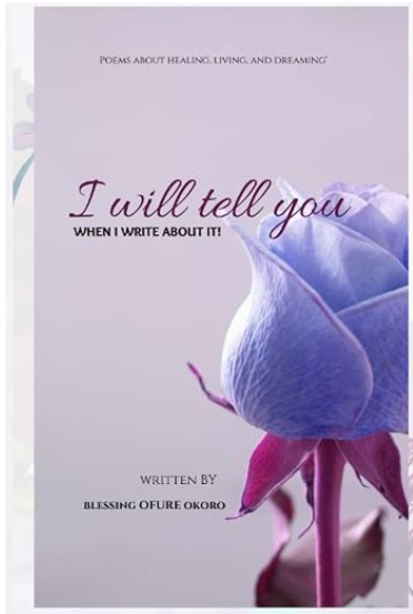 I Will Tell You When I Write About It